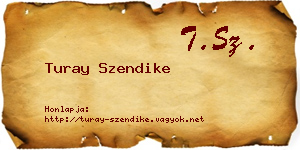 Turay Szendike névjegykártya
